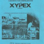 Impermeabilizantes Xypex. Impermeabilización y protección del concreto por cristalización.
