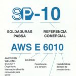 Manual Técnico De Soldaduras Pabsa. Soldaduras SP10